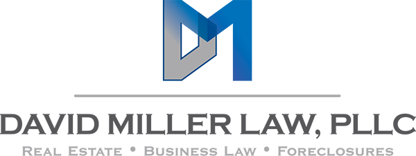David Miller Law, PLLC | Real Estate | Business Law | Foreclosures